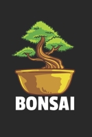 Bonsai Notizbuch: Bonsai Notizbuch f�r Liebhaber / Notizheft / Notizblock A5 (6x9in) Dotted Notebook / Punkteraster / 120 gepunktete Seiten 1671544390 Book Cover