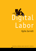 Digital Labor 1509545204 Book Cover