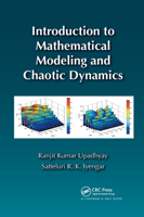 Introduction to Mathematical Modeling and Chaotic Dynamics 0367379767 Book Cover