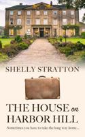 The House on Harbor Hill 1496711173 Book Cover