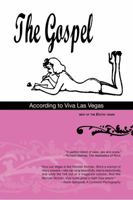 The Gospel According to Viva Las Vegas: Best of the Exotic Years 0991225724 Book Cover