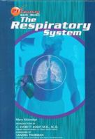 Respiratory System (Paperback)(Oop) (Encyclopedia of Health. the Healthy Body) 0791000265 Book Cover