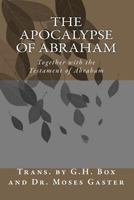 The Apocalypse of Abraham 1387041762 Book Cover