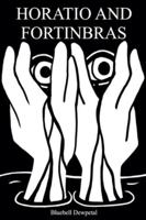 Horatio and Fortinbras B0FPBTN4LP Book Cover