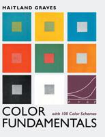 Color Fundamentals with 100 Color Schemes 1635610958 Book Cover