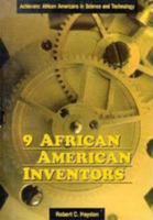 9 African-American Inventors 0805021337 Book Cover