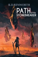 Path of the Stonebreaker: A High Epic Fantasy B0C9S7QJVK Book Cover