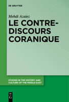 Le Contre-Discours Coranique 3110609460 Book Cover