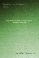 Free Appropriate Public Education: IEPs and the IDEA 1729425771 Book Cover