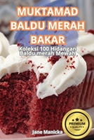 Muktamad Baldu Merah Bakar (Malay Edition) 1836879792 Book Cover