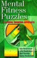Mental Fitness Puzzles: A Lateral Thinking Approach 0806908998 Book Cover