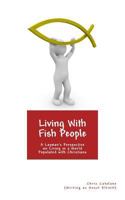 Living with Fish People 1495930203 Book Cover