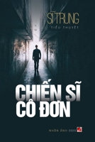 Chiến Sĩ Cô Đơn 1989993419 Book Cover