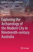 The Archaeology of the Modern City in 19th Century Australia : In Search of the Mcnamaras 3030271684 Book Cover