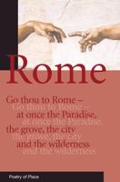 Rome: Poetry Of Place (Poetry of Place) (Poetry of Place) 1906011222 Book Cover