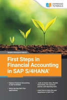 First Steps in SAP S/4HANA Financial Accounting 3960120648 Book Cover