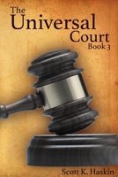 The Universal Court: Book 3 B0BSR4XZ4Y Book Cover