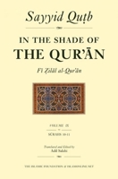 In the Shade of the Qur'an Vol. 9 (Fi Zilal al-Qur'an): Surah 10 Yunus & Surah 11 Hud 0860373347 Book Cover