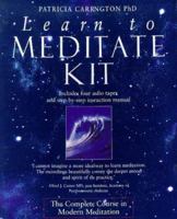 Learn To Meditate Kit (Four Audio Tapes and Step-by Step Instruction Manual) 1862041911 Book Cover