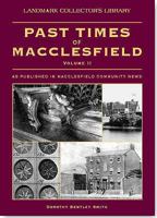 Past Times of Macclesfield 1843061686 Book Cover