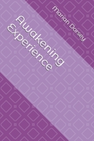 Deposition of an Awakening Experience B09QFDJMWX Book Cover