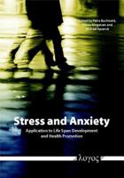 Stress and Anxiety: Application to Life Span Development and Health Promotion 3832516905 Book Cover