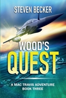 Wood's Quest: Action and Adventure in the Florida Keys (Early Adventures of Mac and Wood) B0DCN47H4D Book Cover