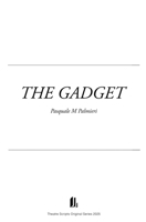 The Gadget (Theatre Plays) B0F75RQT8D Book Cover