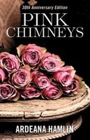 Pink Chimneys: A Novel of Nineteenth Century Maine 0884480569 Book Cover