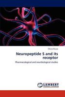 Neuropeptide S and its receptor 3659191736 Book Cover