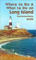 Where to Go and What to Do on Long Island 0486424790 Book Cover