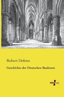 Geschichte der deutschen Baukunst 0274296616 Book Cover
