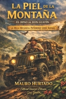 El Jepao de Don Guatín: “La Mula Mecánica: patrimonio sobre ruedas” (Spanish Edition) B0H7YXC44K Book Cover