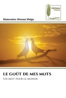 Le Goût de Mes Mots (French Edition) 6204969587 Book Cover