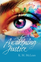 Awakening Justice B0CWCGP7ZV Book Cover