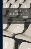 Rules For Billiards And Pool 1015588204 Book Cover