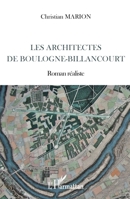 Les architectes de boulogne-billancourt: Roman réaliste (French Edition) 2343254427 Book Cover