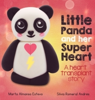 Little Panda and Her Super Heart 1915193036 Book Cover