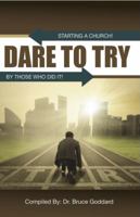 Dare to Try 0997789425 Book Cover