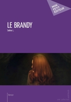 Le Brandy (French Edition) 2342046413 Book Cover