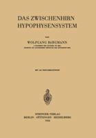 Das Zwischenhirn-Hypophysensystem 3540017755 Book Cover