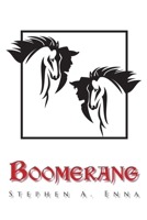 Boomerang: A Plan or Action to Return to the Originator: A Plan or Action: A Plan or: A: A 1088117791 Book Cover