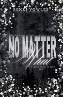 No Matter What (Protected) 1068695102 Book Cover