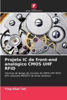 Projeto IC de front-end analógico CMOS UHF RFID (Portuguese Edition) 6208955769 Book Cover