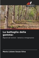 La battaglia della gomma (Italian Edition) 6207872282 Book Cover