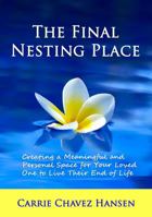 The Final Nesting Place 0985250909 Book Cover