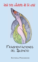 Fragmentaciones del silencio B08M2KBLVD Book Cover
