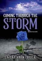 Coming Through the Storm 1721277048 Book Cover