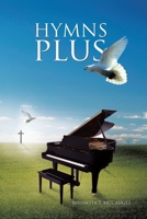 Hymns Plus 1468507982 Book Cover