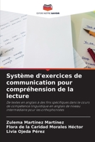 Système d'exercices de communication pour compréhension de la lecture 6205698870 Book Cover